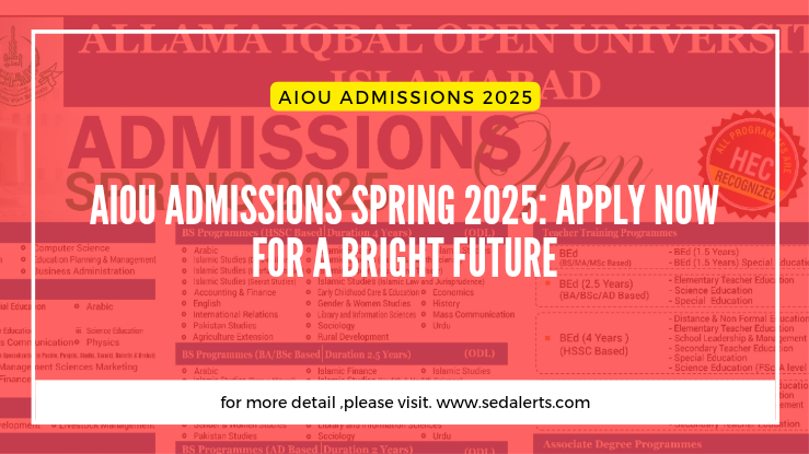 AIOU Admissions Spring 2025: Apply Now for a Bright Future